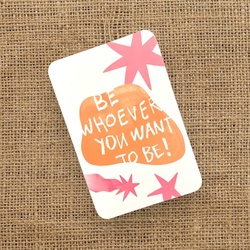 Букет «Мини-открытка «Be whoever you want (white)» / PrintMyFlowers 00130»